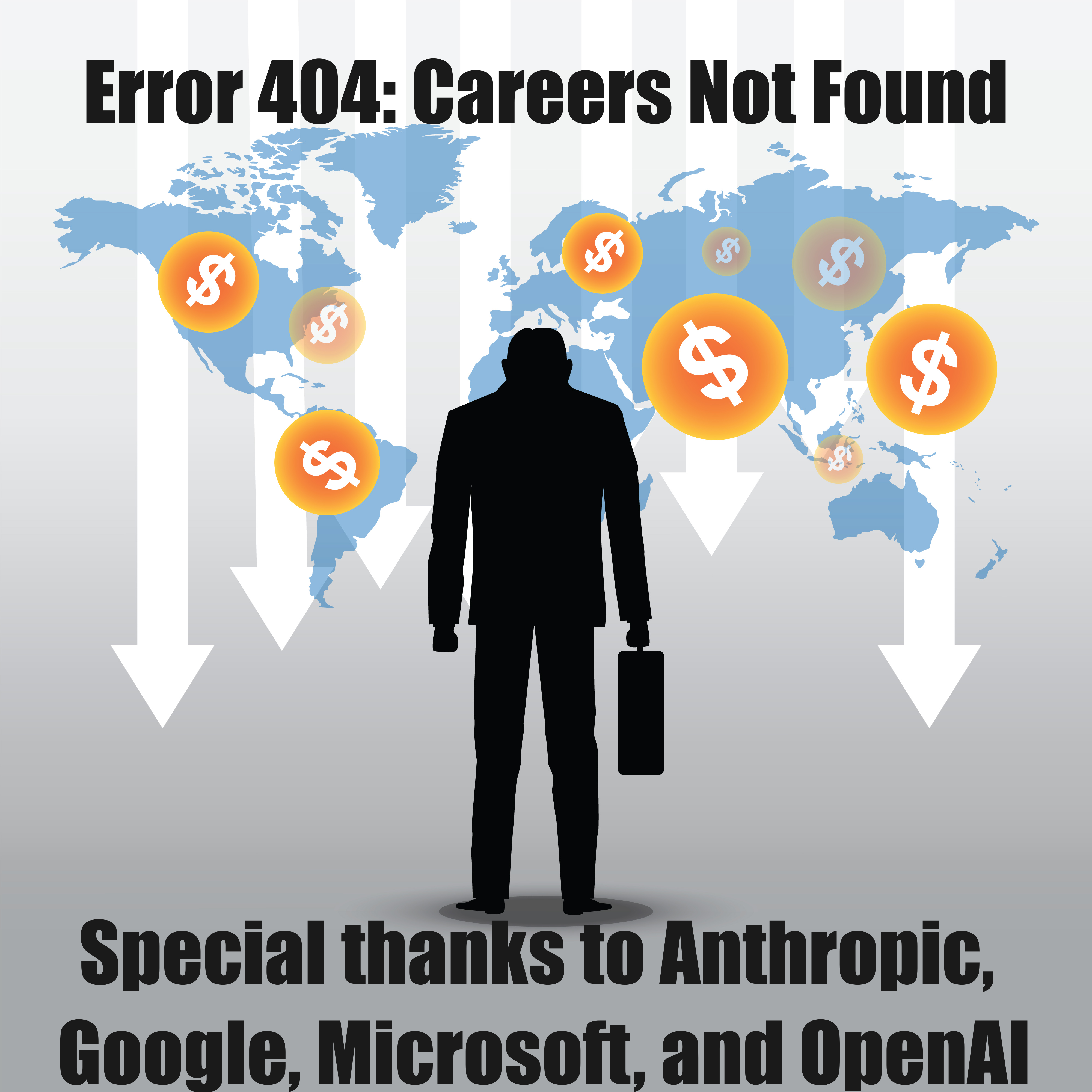 Error: Careers Not Found, Special Thanks to Anthropic, Google, Microsoft, and OpenAI